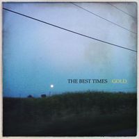 The Best Times - Gold