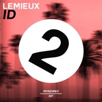 Lemieux - Id (Extended Mix)