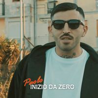 Paolo - Inizio Da Zero