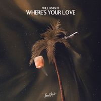 Will Knight - Where's Your Love