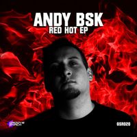 Andy Bsk - Red Hot EP