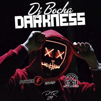 Dj Bocha - Darkness