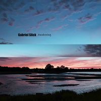 Gabriel Slick - Awakening