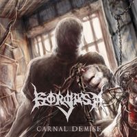 Gorgasm - Carnal Demise (Explicit)