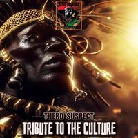 Therd Suspect - Tribute to the Culture