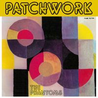 The Phantoms - Patchwork