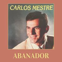 Carlos Mestre - Abanador