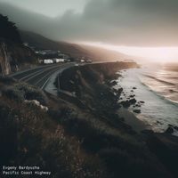 Evgeny Bardyuzha - Pacific Coast Highway