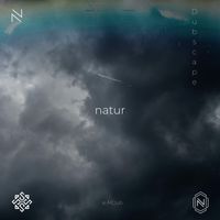 Natur - Dubscape