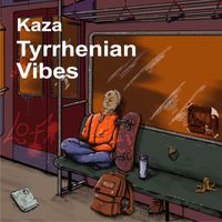 Kaza - Tyrrhenian Vibes