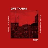 Moody - GIVE THANKS