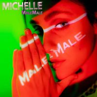 Michelle - MaleMale (Explicit)