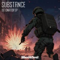 Substance - Detonator EP (Explicit)