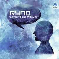 Ryno - Listen To The Story EP