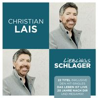 Christian Lais - Lieblingsschlager