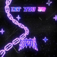 Kazan - Let You Go