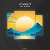 Monofade - The Senses