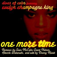 Divas Of Color feat. Evelyn "Champagne" King - One More Time