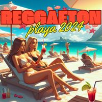 Varios Artistas - Reggaeton Playa 2024