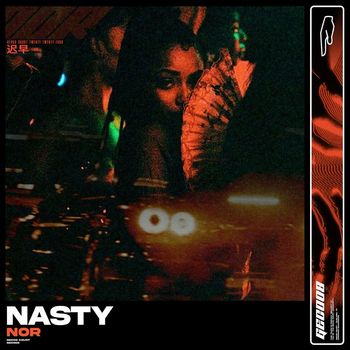 Nor - Nasty