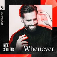 Nick Schilder - Whenever