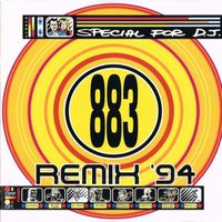 883 - '94 (Special For D.J.) (Remix)