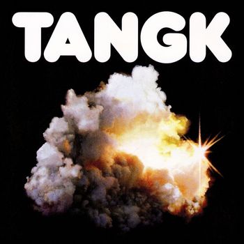 IDLES - TANGK (Explicit)