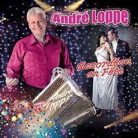 André Loppe - Accordéon en Fête