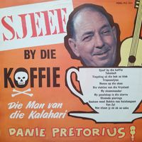 Danie Pretorius - Sjeef By Die Koffie
