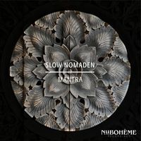 Slow Nomaden - Mantra