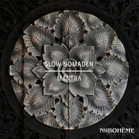 Slow Nomaden - Mantra (Radio-Edit)