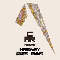 C.A.R. - Anzu (Hardway Bros Remixes)