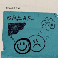 Juliette - Break