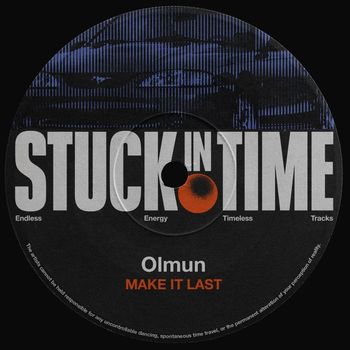 Olmun - Make It Last