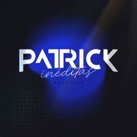 Patrick - Patrick Inéditas (Acústico)