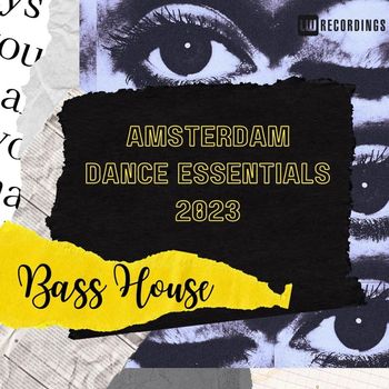 Various Artists - Amsterdam Dance Essentials 2023 Bass House