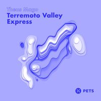 Theus Mago - Terremoto Valley Express EP