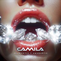 Camila - Diamantes y Amaranto