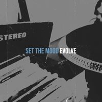 Evolve - Set the Mood