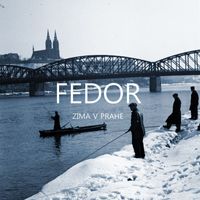 Fedor - Zima v Prahe
