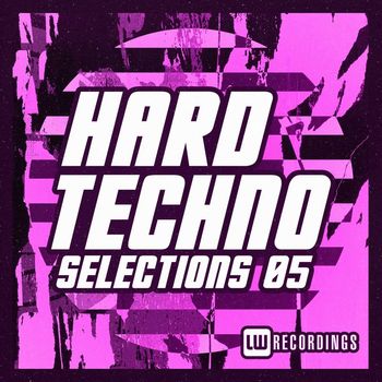 Various Artists - Hard Techno Selections, Vol. 05