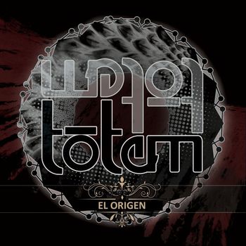 TOTEM - El Origen