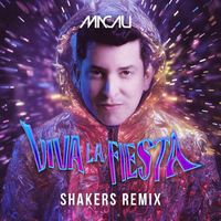 Macau - VIVA LA FIESTA (ShakerS Remix)