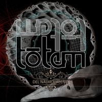 TOTEM - Del Nadir al Cenit