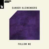 Sander Kleinenberg - Follow Me