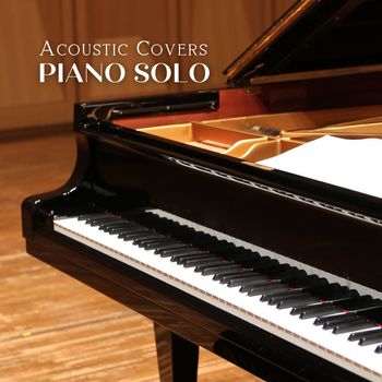 Piano Covers Club from I’m In Records - Acoustic Covers: Piano Solo