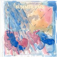 Gabriel Ananda - Summer Rain