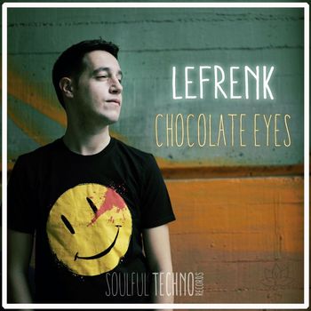 Lefrenk - Chocolate Eyes