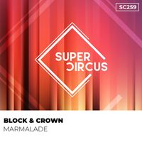 Block & Crown - Marmalade