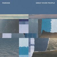 Paresse - Great River People